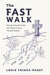 The Fast Walk - Bild 1