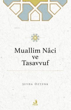 Cover Muallim Naci ve Tasavvuf