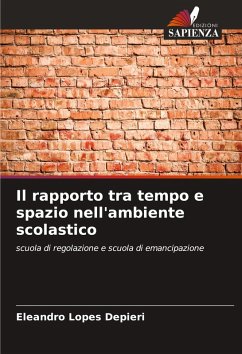 Cover Il rapporto tra tempo e spazio nell'ambiente scolastico