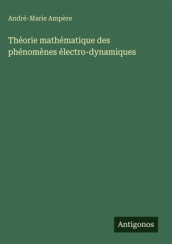 Cover Théorie mathématique des phénomènes électro-dynamiques