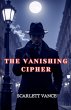 The Vanishing Cipher - Bild 1