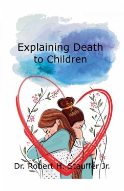Explaining Death to Children Cover Explaining Death to Children