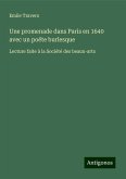 Une promenade dans Paris en 1640 avec un poëte burlesque Une promenade dans Paris en 1640 avec un poëte burlesque