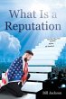 What Is a Reputation - Bild 1