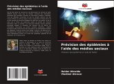 Prévision des épidémies à l'aide des médias sociaux Prévision des épidémies à l'aide des médias sociaux