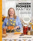 The Modern Pioneer Pantry (eBook, ePUB) The Modern Pioneer Pantry (eBook, ePUB)