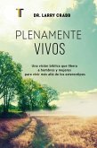 Plenamente Vivos Plenamente Vivos