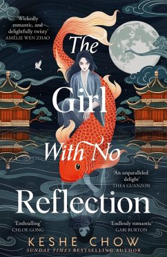 The Girl With No Reflection - Chow, Keshe
