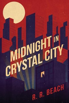 Midnight in Crystal City Midnight in Crystal City