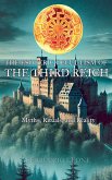 The Esoteric Occultism of the Third Reich Myths, Rituals, and Reality The Esoteric Occultism of the Third Reich Myths, Rituals, and Reality