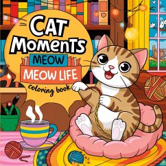 Cover Cat Moments Coloring Book for Cat Lovers