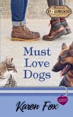 Must Love Dogs Must Love Dogs