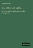 Essai médico-philosophique