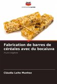 Fabrication de barres de céréales avec du bocaiuva