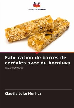 Cover Fabrication de barres de céréales avec du bocaiuva