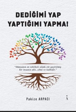 Dedigimi Yap, Yaptigimi Yapma - Arpaci, Pakize
