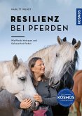 Resilienz bei Pferden Resilienz bei Pferden