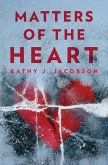 Matters of the Heart Matters of the Heart