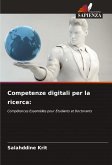 Competenze digitali per la ricerca: Competenze digitali per la ricerca: