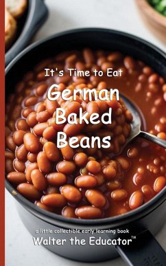 Cover It's Time to Eat German Baked Beans