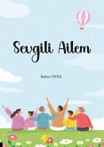 Sevgili Ailem Sevgili Ailem