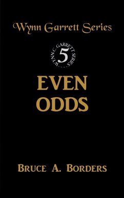 Even Odds - Borders, Bruce A.