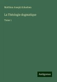 La Théologie dogmatique La Théologie dogmatique