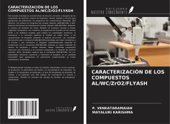 Cover CARACTERIZACIÓN DE LOS COMPUESTOS AL/WC/ZrO2/FLYASH