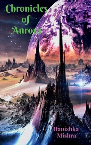 Chronicles of Aurora Chronicles of Aurora