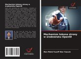 Mechanizm tokena strony w ¿rodowisku OpenID Mechanizm tokena strony w ¿rodowisku OpenID