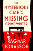 The Mysterious Case of the Missing Crime Writer The Mysterious Case of the Missing Crime Writer
