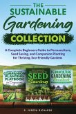 The Sustainable Gardening Collection The Sustainable Gardening Collection