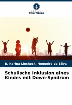 Cover Schulische Inklusion eines Kindes mit Down-Syndrom