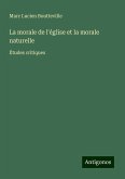 La morale de l'église et la morale naturelle La morale de l'église et la morale naturelle
