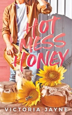 Hot Mess Honey - Jayne, Victoria