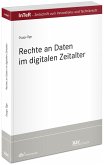 Rechte an Daten im digitalen Zeitalter Rechte an Daten im digitalen Zeitalter