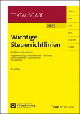 Wichtige Steuerrichtlinien Wichtige Steuerrichtlinien