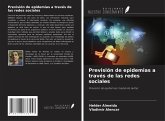 Previsión de epidemias a través de las redes sociales Previsión de epidemias a través de las redes sociales