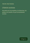 L'histoire ancienne L'histoire ancienne