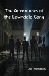 The Adventures of the Lawndale Gang - Bild 1