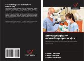 Stomatologiczny mikroskop operacyjny Stomatologiczny mikroskop operacyjny