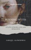 Burning in the Silence