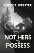 Not Hers to Possess - Bild 1