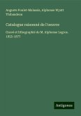 Catalogue raisonné de l'oeuvre Catalogue raisonné de l'oeuvre