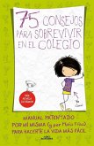 75 consejos para sobrevivir en el colegio (75 Consejos 1)