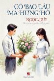Có Bao Lâu Mà H&#7919;ng H&#7901; (softcover)
