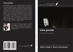 Cine grande