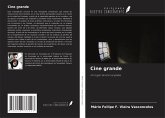 Cine grande Cine grande