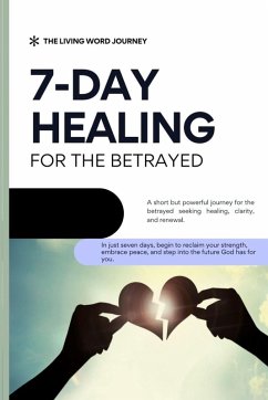 Cover 7 Day Healing for the Betrayed