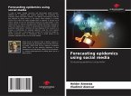 Forecasting epidemics using social media